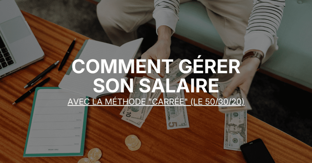 comment gérer son salaire