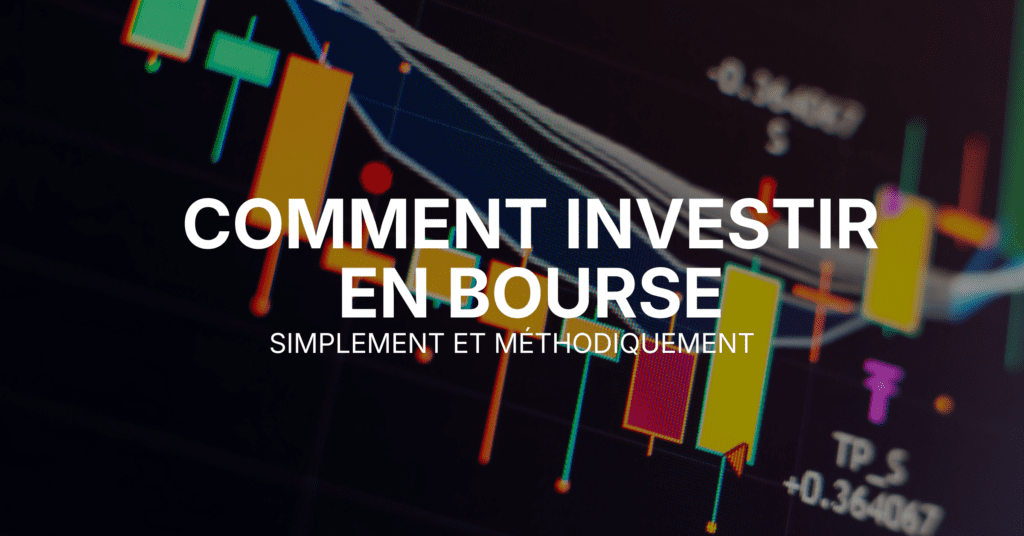 Comment investir en bourse